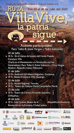 SE UNE ZACATECAS A LA RUTA “VILLA VIVE, LA PATRIA SIGUE”