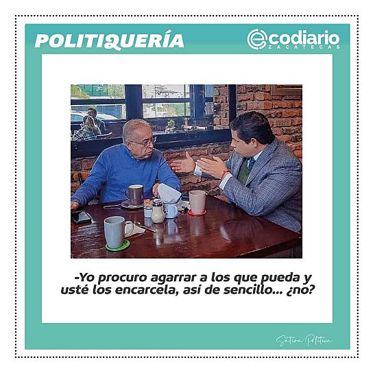 -Yo procuro agarrar a los que pueda y usté los encarcela, así de sencillo... ¿no?