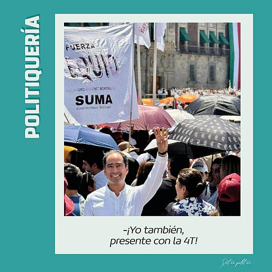 -¡Yo también, presente con la 4T!