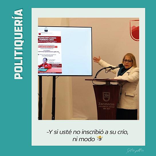 -Y si usté no inscribió a su crío, ni modo 🤷🏽‍♀️