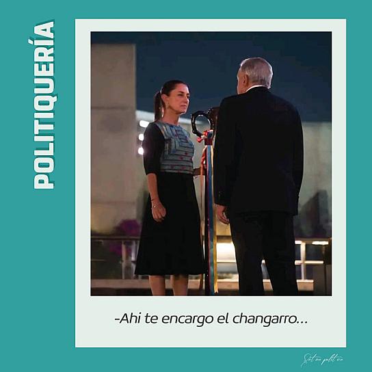 -Ahí te encargo el changarro...