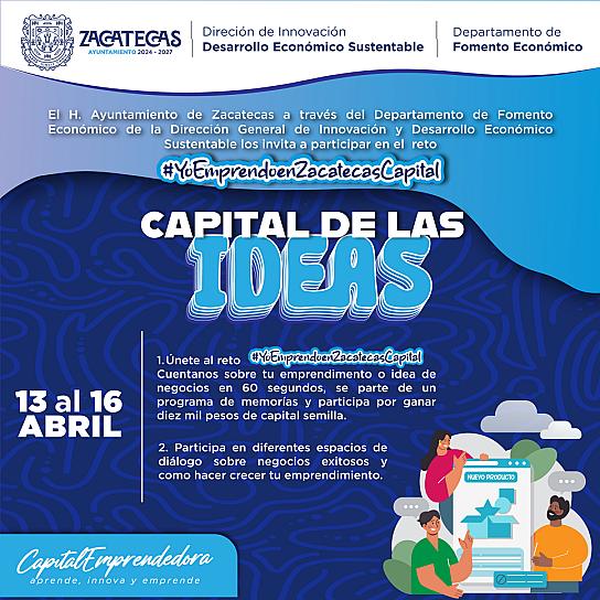 INVITAN A EMPRENDEDORES A “CAPITAL DE LAS IDEAS”