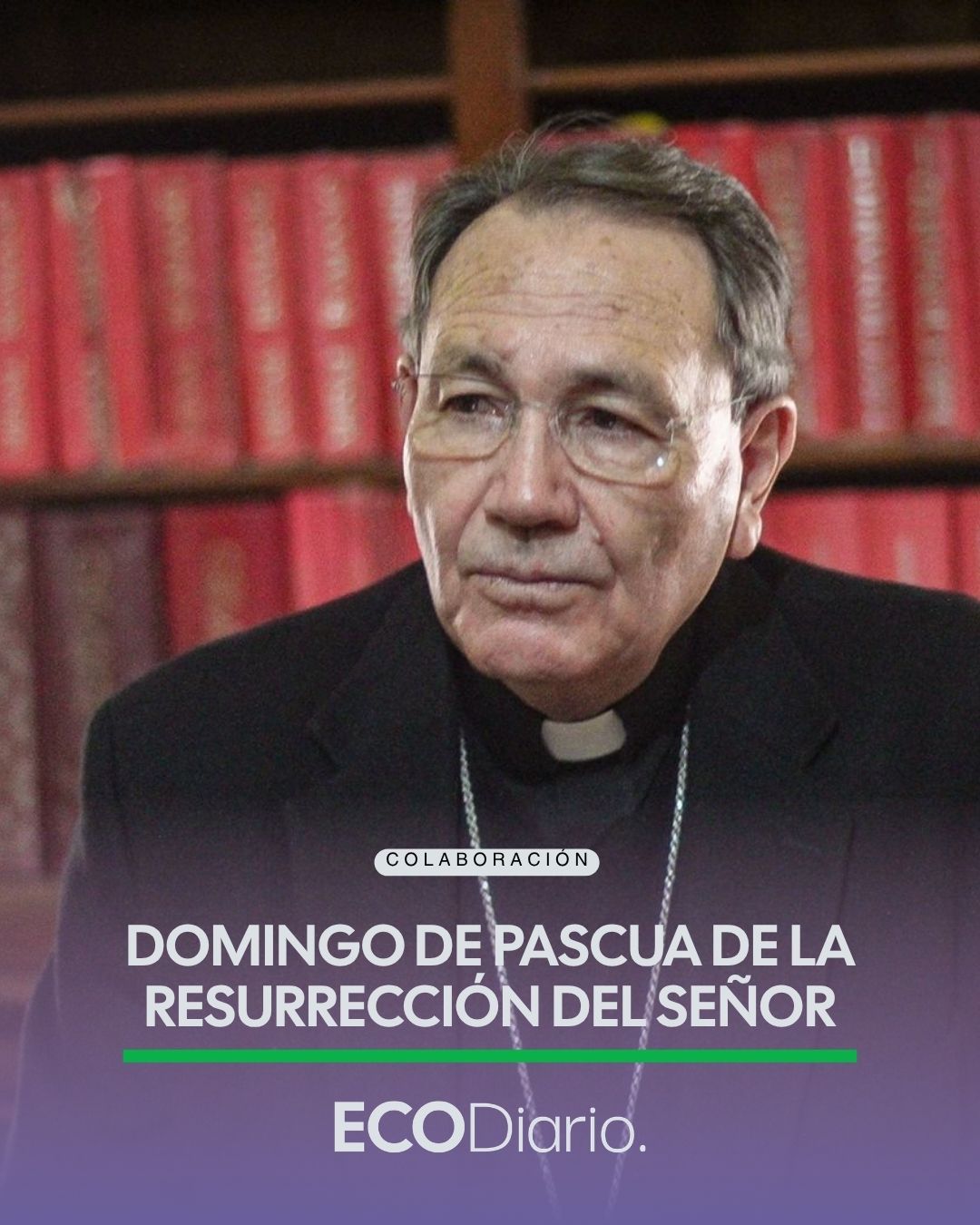 REFLEXIONANDO EL EVANGELIO | DOMINGO DE PASCUA DE LA RESURRECCIÓN DEL SEÑOR