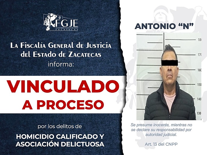 VINCULAN A ANTONIO “N” POR HOMICIDIO EN FRESNILLO