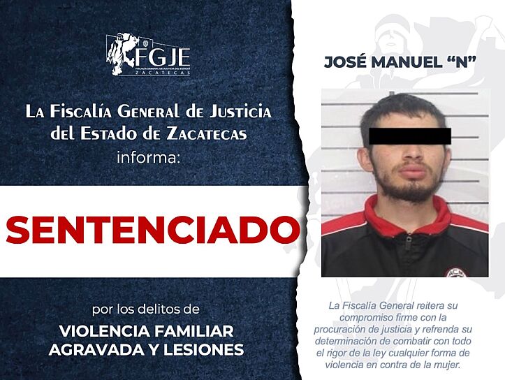 SENTENCIAN A JOSÉ MANUEL "N" POR VIOLENCIA FAMILIAR