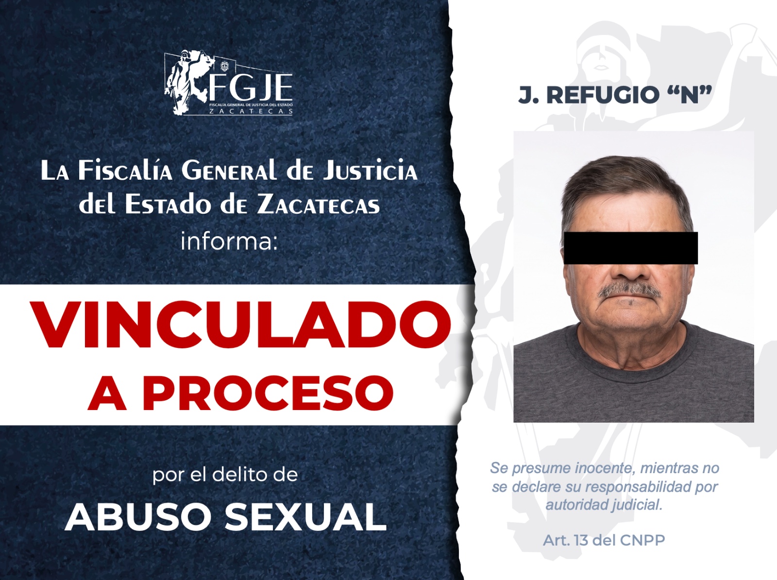 VINCULAN A PROCESO A J. REFUGIO “N” POR DELITOS DE ABUSO SEXUAL AGRAVADO