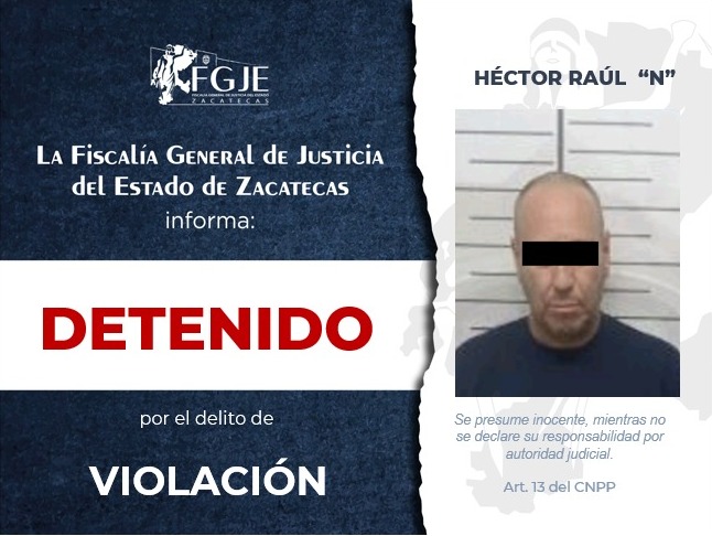 CUMPLIMENTAN ÓRDENES DE APREHENSIÓN FGJEZ Y MESA DE PAZ POR DELITOS SEXUALES