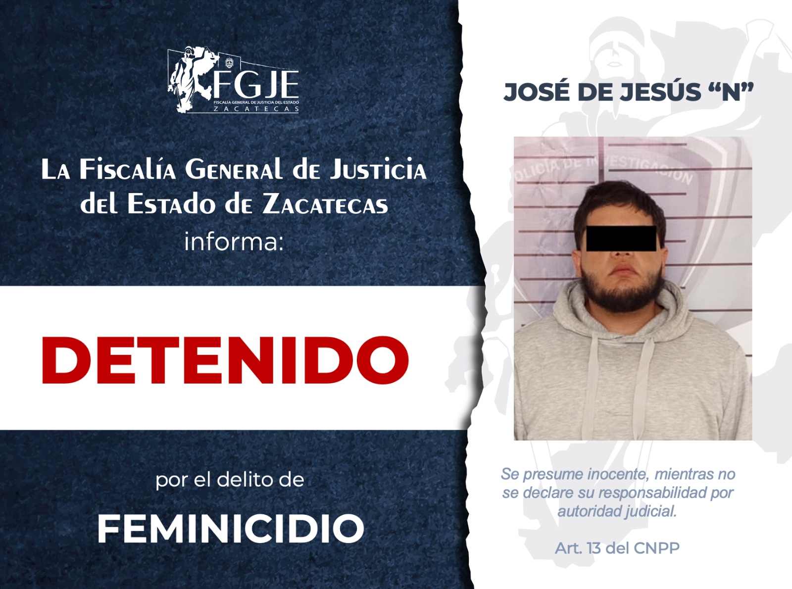 DETIENEN A JOSÉ DE JESÚS “N” POR FEMINICIDIO