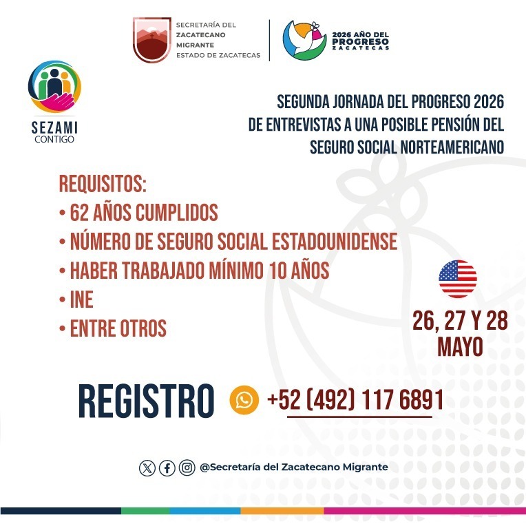 PODRÁN ZACATECANOS ACCEDER A PENSIÓN DEL SEGURO SOCIAL DE EE.UU. EN SEGUNDA JORNADA