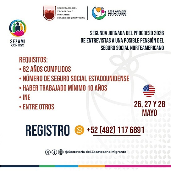 PODRÁN ZACATECANOS ACCEDER A PENSIÓN DEL SEGURO SOCIAL DE EE.UU. EN SEGUNDA JORNADA