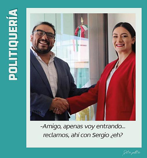 -Amigo, apenas voy entrando... reclamos, ahí con Sergio ¿eh?