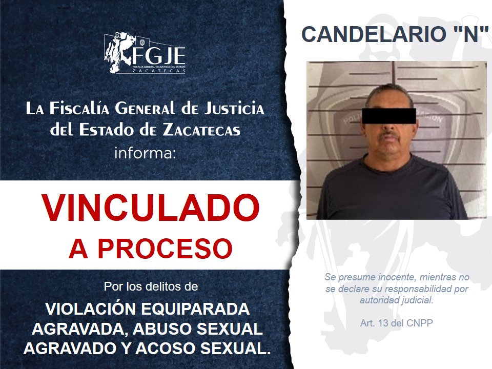 LOGRA FGJEZ VINCULACIÓN A PROCESO POR DELITOS SEXUALES EN JEREZ