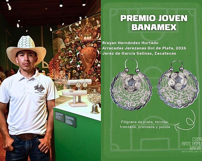 GANA ARTESANO DE JEREZ PREMIO JOVEN BANAMEX 2026