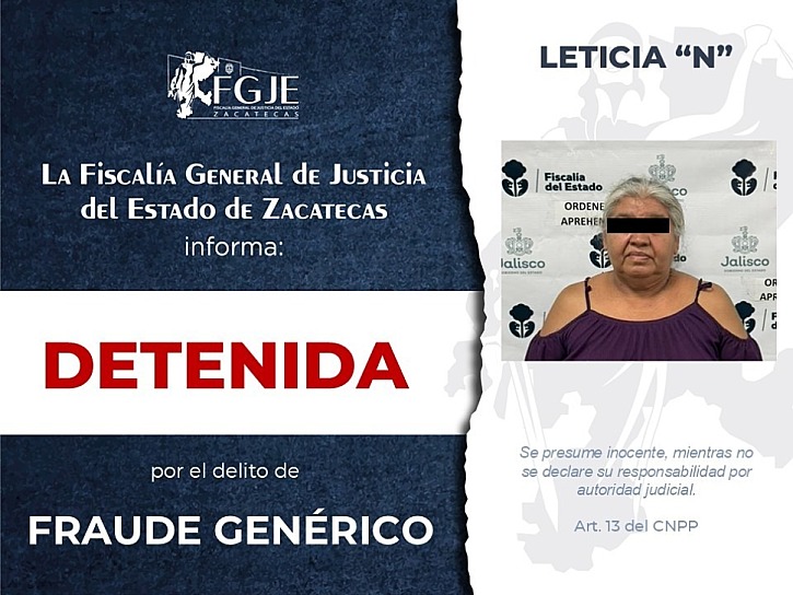 DETIENEN EN GUADALAJARA A MUJER ACUSADA DE FRAUDE EN ZACATECAS