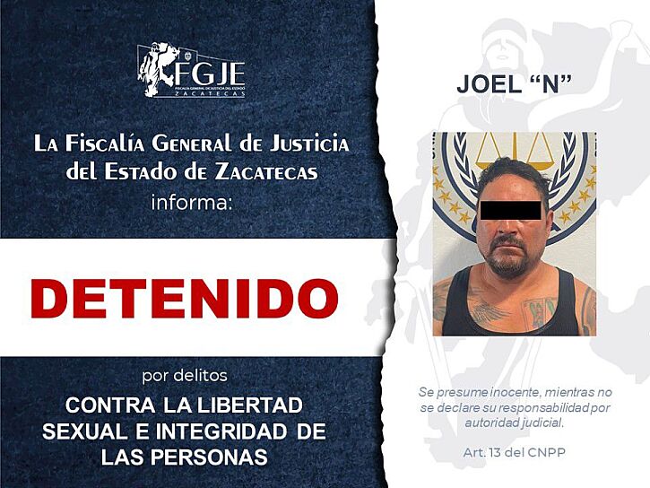 CUMPLIMENTA FGJEZ ORDEN DE APREHENSIÓN POR DELITO SEXUAL