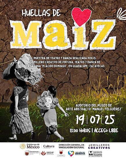 PARTICIPARÁN NIÑOS DE CASA CUNA EN OBRA “HUELLAS DE MAÍZ”