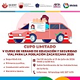 CONVOCA GOBIERNO DE ZACATECAS AL CURSO DE VERANO DE SEGURIDAD VIAL