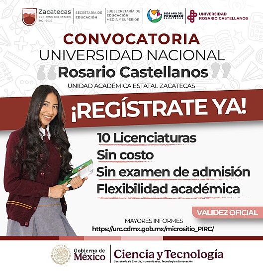 ABRE UNIVERSIDAD ROSARIO CASTELLANOS INSCRIPCIONES GRATUITAS PARA 500 ESTUDIANTES EN ZACATECAS