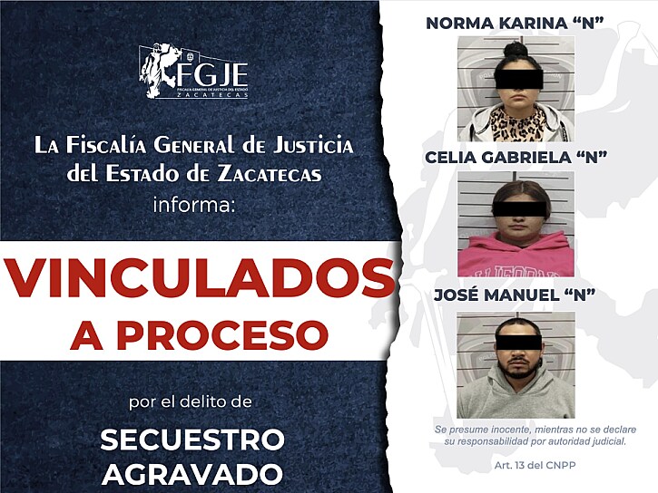 VINCULAN A PROCESO A TRES SECUESTRADORES DE FRESNILLO