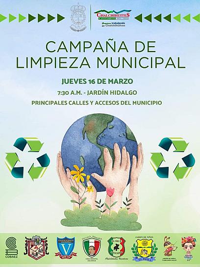 ANUNCIAN CAMPAÑA DE LIMPIEZA EN CHALCHIHUITES