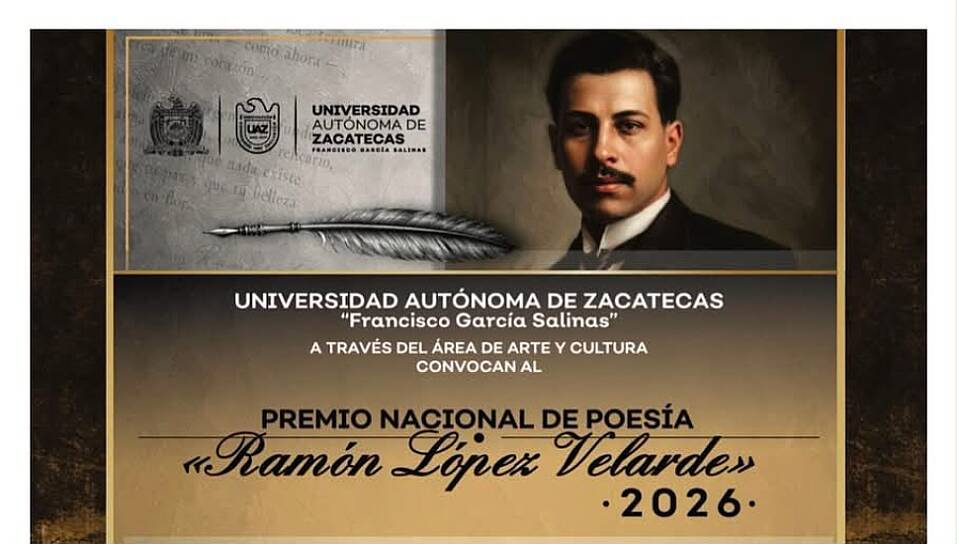 MODERNIZA UAZ PREMIO DE POESÍA RAMÓN LÓPEZ VELARDE CON REGISTRO DIGITAL