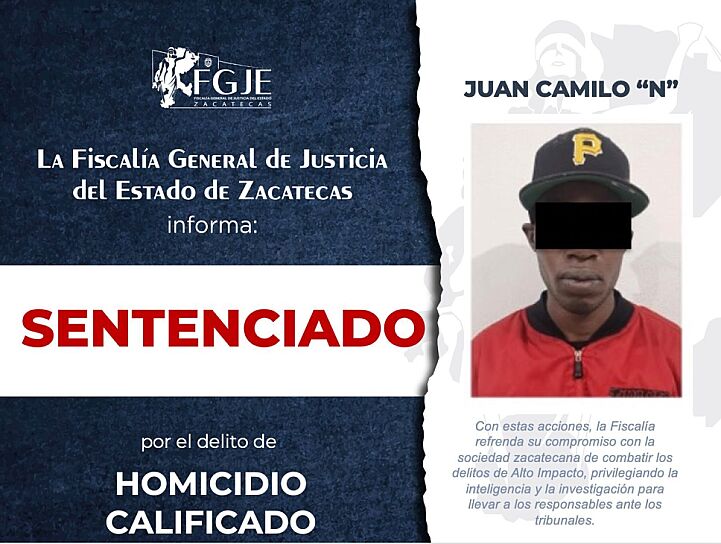 SENTENCIAN A COLOMBIANO POR HOMICIDIO EN ZACATECAS