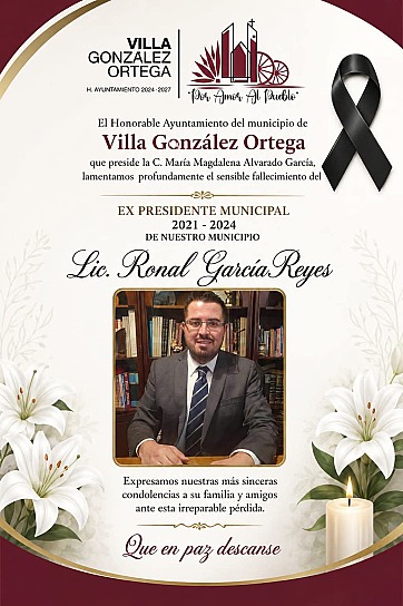 FALLECE RONAL GARCÍA REYES, EXALCALDE DE VILLA GONZÁLEZ ORTEGA, EN TRÁGICO ACCIDENTE CARRETERO