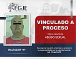 VINCULAN A PROCESO A BALTAZAR “N” POR ABUSO SEXUAL