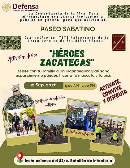 INVITA EJÉRCITO MEXICANO A PASEO FAMILIAR "HÉROES ZACATECAS" EN GUADALUPE