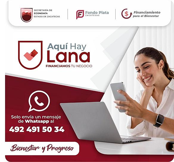 ¡AQUÍ HAY LANA! OFRECEN CRÉDITOS PARA NEGOCIOS