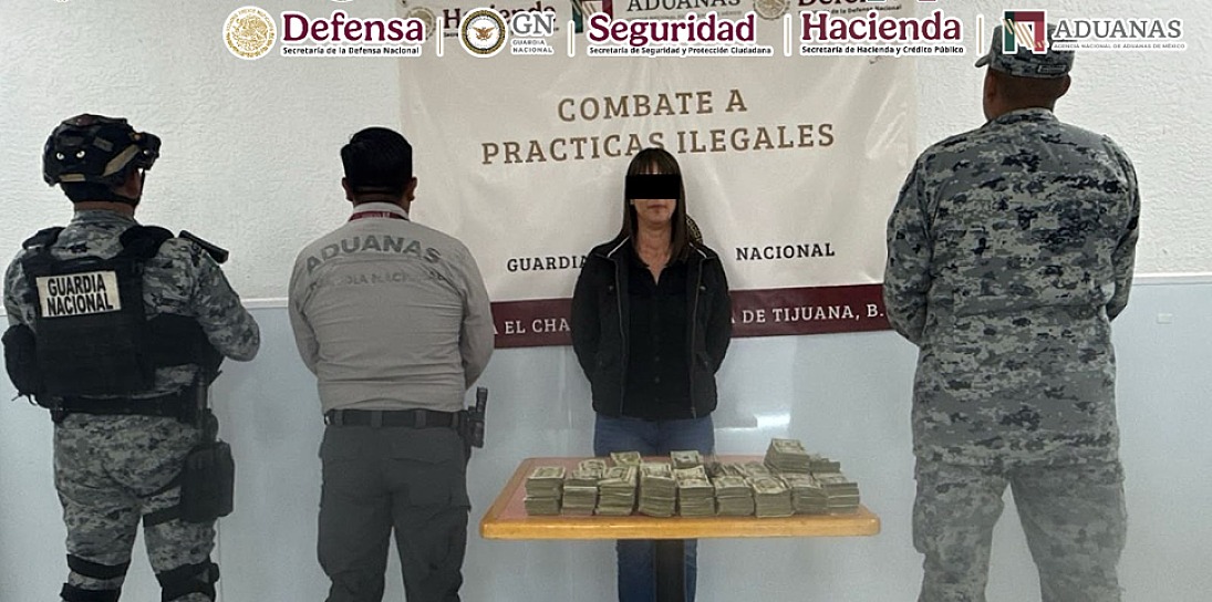 ASEGURAN ANAM Y DEFENSA 176 MIL DÓLARES EN TIJUANA