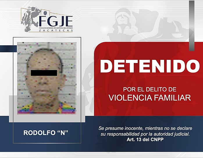 DETIENE FGJEZ A RODOLFO POR VIOLENCIA FAMILIAR; ERA REQUERIDO EN GUANAJUATO