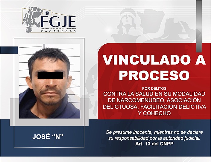 VINCULAN A PROCESO CONTRA JOSÉ “N” POR NARCOMENUDEO