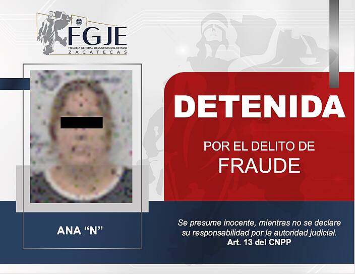 DETIENEN A ANA “N” POR PRESUNTO FRAUDE EN COLABORACIÓN CON JALISCO