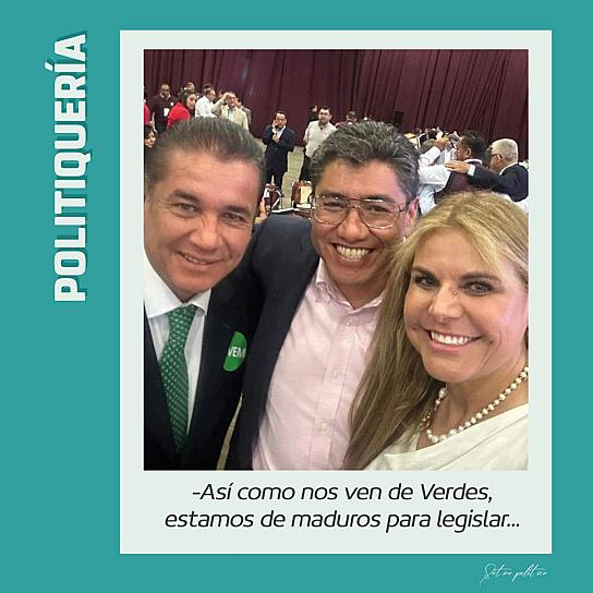 -Así como nos ven de verdes, estamos de maduros para legislar...